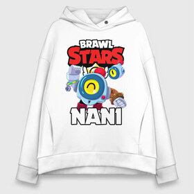 Женское худи Oversize хлопок с принтом BRAWL STARS NANI в Кировске, френч-терри — 70% хлопок, 30% полиэстер. Мягкий теплый начес внутри —100% хлопок | боковые карманы, эластичные манжеты и нижняя кромка, капюшон на магнитной кнопке | bibi | brawl stars | coach mike | crow | gale | leon | leon shark | max | mecha crow | mortis | mr.p | nani | phoenix | sally leon | sandy | spike | sprout | tara | virus 8 bit | werewolf | ворон | оборотень