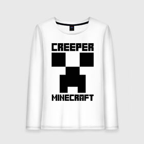 Женский лонгслив хлопок с принтом MINECRAFT CREEPER в Кировске, 100% хлопок |  | creeper | game | minecraft | блоки | игра | квадраты | компьютерная | крипер | майнкрафт