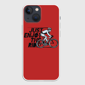 Чехол для iPhone 13 mini с принтом Just Enjoy the Ride (Z) в Кировске,  |  | bicycle | bicyclist | bike | biker | bmx | cycle | rider | байкер | бмх | вело | велогонщик | велосепедист | велосипед | велоспорт | гонщик