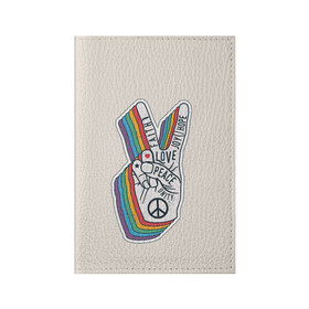 Обложка для паспорта матовая кожа с принтом PEACE and LOVE (Z) в Кировске, натуральная матовая кожа | размер 19,3 х 13,7 см; прозрачные пластиковые крепления | hope | love | peace | два пальца | жесть | знак | любить | любовь | мир | радуга | хипи | хиппи