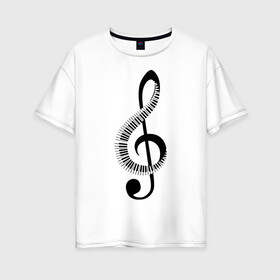 Женская футболка хлопок Oversize с принтом Скрипичный ключ и клавиши в Кировске, 100% хлопок | свободный крой, круглый ворот, спущенный рукав, длина до линии бедер
 | арт | звук | клавиши | музыка | музыкант | ноты | символ | скрипичный ключ | схема | фортепиано