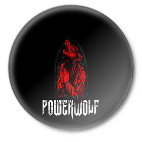 Значок с принтом POWERWOLF в Кировске,  металл | круглая форма, металлическая застежка в виде булавки | hardcore | metal | music | powerwolf | punk | rock | волки | метал | музыка | панк | рок