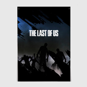 Постер с принтом ОДНИ ИЗ НАС / THE LAST OF US в Кировске, 100% бумага
 | бумага, плотность 150 мг. Матовая, но за счет высокого коэффициента гладкости имеет небольшой блеск и дает на свету блики, но в отличии от глянцевой бумаги не покрыта лаком | ellie | game | joel | naughty dog | part 2 | the last of us | zombie | джоэл | зомби | одни из нас | элли