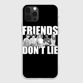 Чехол для iPhone 12 Pro Max с принтом Friends Dont Lie в Кировске, Силикон |  | 11 | demogorgon | retro | stranger | things | дастин | дела | демогоргон | оди | одиннадцать | очень | пожиратель | разума | ретро | стив | странные | хоппер | хоукинс