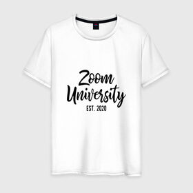 Мужская футболка хлопок с принтом Zoom University в Кировске, 100% хлопок | прямой крой, круглый вырез горловины, длина до линии бедер, слегка спущенное плечо. | covid | university | zoom | зум | ковид | потерялся | университет