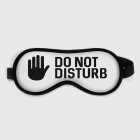 Маска для сна 3D с принтом Do not disturb в Кировске, внешний слой — 100% полиэфир, внутренний слой — 100% хлопок, между ними — поролон |  | 