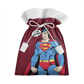 Подарочный 3D мешок с принтом I am your Superman в Кировске, 100% полиэстер | Размер: 29*39 см | man | steel | superman | vdzajul | супермен | супермэн