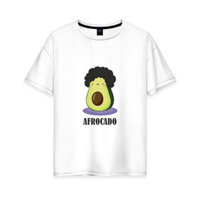 Женская футболка хлопок Oversize с принтом Авокадик в Кировске, 100% хлопок | свободный крой, круглый ворот, спущенный рукав, длина до линии бедер
 | авокадик | авокадо | афрокадо.