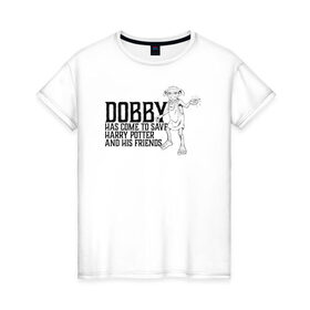 Женская футболка хлопок с принтом Dobby Has Come to Save Harry в Кировске, 100% хлопок | прямой крой, круглый вырез горловины, длина до линии бедер, слегка спущенное плечо | dobby | harry potter | vdosadir | гарри поттер | джоан роулинг | добби