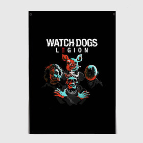 Постер с принтом Watch Dogs Legion в Кировске, 100% бумага
 | бумага, плотность 150 мг. Матовая, но за счет высокого коэффициента гладкости имеет небольшой блеск и дает на свету блики, но в отличии от глянцевой бумаги не покрыта лаком | dedsec | legion | watch dogs | watch dogs 2 | watch dogs 3 | watch dogs legion | вотч догс | вотч догс легион