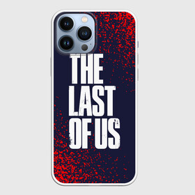 Чехол для iPhone 13 Pro Max с принтом THE LAST OF US   ОДНИ ИЗ НАС в Кировске,  |  | Тематика изображения на принте: last | logo | the | the last of us | the last of us 2 | thelastofus | thelastofus 2 | tlou2 | zombie | джоэл | зе ласт оф ас | зеластофас | зеластофас 2 | зомби | лого | логотип | логотипы | символ | символы | элли