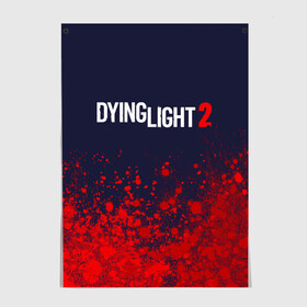 Постер с принтом DYING LIGHT 2 / ДАИНГ ЛАЙТ в Кировске, 100% бумага
 | бумага, плотность 150 мг. Матовая, но за счет высокого коэффициента гладкости имеет небольшой блеск и дает на свету блики, но в отличии от глянцевой бумаги не покрыта лаком | dying | dying light 2 | dyinglight 2 | dyinglight2 | game | games | horror | light | survival | zombie | выживание | даинг | даинг лайт 2 | даинглайт 2 | даинглайт2 | зомби | игра | игры | лайт | лого | логотип | логотипы | свет | символ | символы