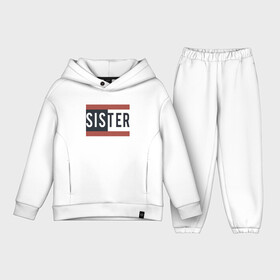 Детский костюм хлопок Oversize с принтом Sister в Кировске,  |  | family | red | sisters | text | буквы | для двоих | красные полоски | надпись | парные | повседневное | родные | родственники | семья | сестра | систер | фотосессия