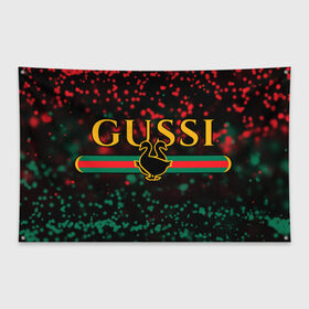 Флаг-баннер с принтом GUSSI / ГУСИ в Кировске, 100% полиэстер | размер 67 х 109 см, плотность ткани — 95 г/м2; по краям флага есть четыре люверса для крепления | anti | antibrand | brand | fashion | gucci | gusi | gussi | logo | meme | memes | анти | антибренд | бренд | гуси | гуччи | забавные | лого | логотип | мем | мемы | мода | прикол | приколы | прикольные | символ