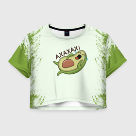 Женская футболка Crop-top 3D с принтом Авокадо в Кировске, 100% полиэстер | круглая горловина, длина футболки до линии талии, рукава с отворотами | авокадо | веган | еда блогеров | мемы | минимализм | прикольные картинки | прикольные надписи | растение | смешное авокадо | фрукт