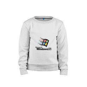 Детский свитшот хлопок с принтом Windows 98 в Кировске, 100% хлопок | круглый вырез горловины, эластичные манжеты, пояс и воротник | microsoft | windows | windows98 | виндовс | майкрософт