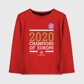 Детский лонгслив хлопок с принтом FC Bayern Munchen | Champions of Europe 2020 в Кировске, 100% хлопок | круглый вырез горловины, полуприлегающий силуэт, длина до линии бедер | 0x000000123 | bayern munchen | fcb | бавария | мюнхен