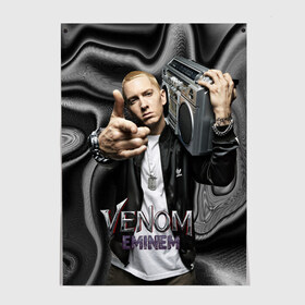 Постер с принтом Eminem-Venom в Кировске, 100% бумага
 | бумага, плотность 150 мг. Матовая, но за счет высокого коэффициента гладкости имеет небольшой блеск и дает на свету блики, но в отличии от глянцевой бумаги не покрыта лаком | eminem | rap | venom eminem | рэп | хип хоп | эминем