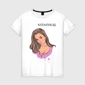 Женская футболка хлопок с принтом Kisskateblog в Кировске, 100% хлопок | прямой крой, круглый вырез горловины, длина до линии бедер, слегка спущенное плечо | blogger | xbloggers | xhouse | блогер | блогеры