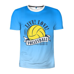 Мужская футболка 3D спортивная с принтом LIVE! LOVE! VOLLEYBALL! в Кировске, 100% полиэстер с улучшенными характеристиками | приталенный силуэт, круглая горловина, широкие плечи, сужается к линии бедра | beach | live | love | voleybal | volleyball | волебол | волейбол | волейболист | волейболистка | воллейбол | пляжный | я люблю