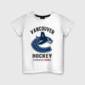 Детская футболка хлопок с принтом VANCOUVER CANUCKS NHL в Кировске, 100% хлопок | круглый вырез горловины, полуприлегающий силуэт, длина до линии бедер | Тематика изображения на принте: canada | canucks | hockey | nhl | sport | usa | vancouver | акула | ванкувер | канада | кэнакс | логотип | нхл | спорт | хоккей | челюсти