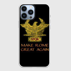 Чехол для iPhone 13 Pro Max с принтом Great Rome в Кировске,  |  | Тематика изображения на принте: ancient rome | invicta | roman empire | rome | spqor | древний рим | рим | римская империя