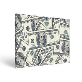 Холст прямоугольный с принтом Доллары в Кировске, 100% ПВХ |  | 100 долларов | арт | банкноты | валюта | деньги | доллары | зеленый | зелень | сто | сто долларов