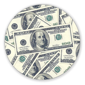 Коврик для мышки круглый с принтом Доллары в Кировске, резина и полиэстер | круглая форма, изображение наносится на всю лицевую часть | 100 долларов | арт | банкноты | валюта | деньги | доллары | зеленый | зелень | сто | сто долларов