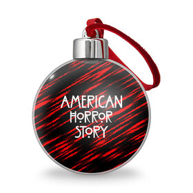 Ёлочный шар с принтом American Horror Story. в Кировске, Пластик | Диаметр: 77 мм | american horror story | netflix | американ хоррор стори | американская история ужасов | драма | загадочные события | кино | мини сериал | нетфликс | очень странные дела | сериалы | триллер | ужасы | фантастика