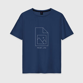 Женская футболка хлопок Oversize с принтом Print.jpg в Кировске, 100% хлопок | свободный крой, круглый ворот, спущенный рукав, длина до линии бедер
 | pc | print | windows | виндовс | дизайн | иконка | компьютер | пк | прикол | принт | юмор