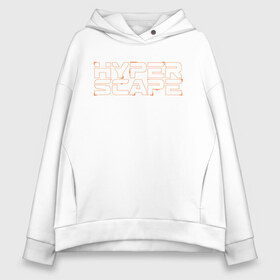 Женское худи Oversize хлопок с принтом Hyper Scape в Кировске, френч-терри — 70% хлопок, 30% полиэстер. Мягкий теплый начес внутри —100% хлопок | боковые карманы, эластичные манжеты и нижняя кромка, капюшон на магнитной кнопке | esport | games | hyper scape | twitch | игроки | игролюбители | игроманы | игры | киберспорт | королевская битва | корона | твич | хупер скайп | хупер скайпе