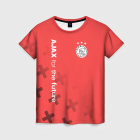 Женская футболка 3D с принтом Ajax Amsterdam в Кировске, 100% полиэфир ( синтетическое хлопкоподобное полотно) | прямой крой, круглый вырез горловины, длина до линии бедер | ajax | fc ajax | аякс | фк аякс | футбол