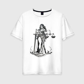 Женская футболка хлопок Oversize с принтом Фемида светлая в Кировске, 100% хлопок | свободный крой, круглый ворот, спущенный рукав, длина до линии бедер
 | богиня | весы | меч | правосудие | фемида