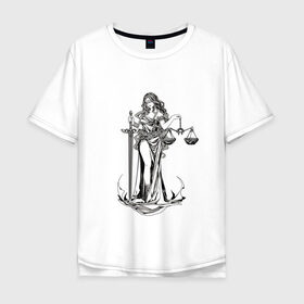 Мужская футболка хлопок Oversize с принтом Фемида двухсторонняя в Кировске, 100% хлопок | свободный крой, круглый ворот, “спинка” длиннее передней части | богиня | весы | меч | правосудие | фемида