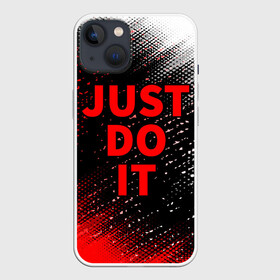Чехол для iPhone 13 с принтом JUST DO IT в Кировске,  |  | do | it | just | just do it | nike | sport | джаст | джаст ду ит | ду | ит | лабаф | мем | мемы | надпись | найк | спорт | шайа