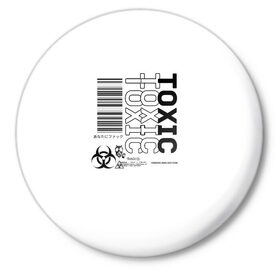 Значок с принтом Toxic World в Кировске,  металл | круглая форма, металлическая застежка в виде булавки | Тематика изображения на принте: 2020 | aesthetic | japan | tokyo | toxic | токио | токсик | эстетика | япония