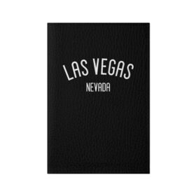 Обложка для паспорта матовая кожа с принтом LAS VEGAS в Кировске, натуральная матовая кожа | размер 19,3 х 13,7 см; прозрачные пластиковые крепления | Тематика изображения на принте: america | las vegas | nevada | states | usa | америка | лас вегас | невада | сша | штаты