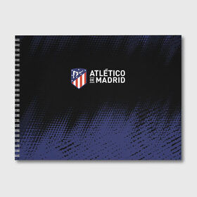 Альбом для рисования с принтом ATLETICO MADRID Атлетико в Кировске, 100% бумага
 | матовая бумага, плотность 200 мг. | atletico | club | footbal | logo | madrid | атлетико | знак | клуб | логотип | логотипы | мадрид | символ | символы | форма | футбол | футбольная | футбольный