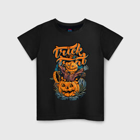 Детская футболка хлопок с принтом Trick or treat. Хэллоуин в Кировске, 100% хлопок | круглый вырез горловины, полуприлегающий силуэт, длина до линии бедер | halloween | helloween | trick or treat | монстры | приколы | тыква | ужасы | хеллоуин | хэллоуин