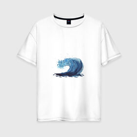 Женская футболка хлопок Oversize с принтом Морская волна в Кировске, 100% хлопок | свободный крой, круглый ворот, спущенный рукав, длина до линии бедер
 | брызги | вода | волна | море | океан | синий | шторм