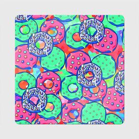 Магнит виниловый Квадрат с принтом Donuts в Кировске, полимерный материал с магнитным слоем | размер 9*9 см, закругленные углы | colorful | donuts | patterns | sweet | texture | пончики | разноцветный | сладкое | текстура | узоры