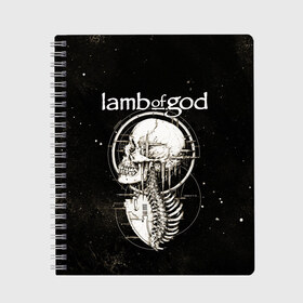 Тетрадь с принтом Lamb of God в Кировске, 100% бумага | 48 листов, плотность листов — 60 г/м2, плотность картонной обложки — 250 г/м2. Листы скреплены сбоку удобной пружинной спиралью. Уголки страниц и обложки скругленные. Цвет линий — светло-серый
 | death metal | lamb of god | metal | группы | дэт метал | метал | скелет | череп