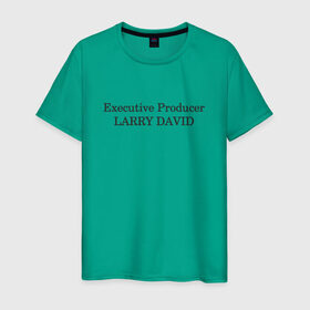 Мужская футболка хлопок с принтом Executive Producer Larry David в Кировске, 100% хлопок | прямой крой, круглый вырез горловины, длина до линии бедер, слегка спущенное плечо. | 