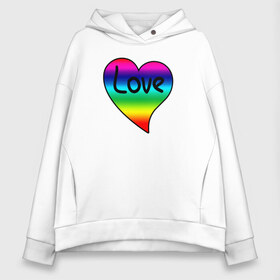 Женское худи Oversize хлопок с принтом Rainbow Love в Кировске, френч-терри — 70% хлопок, 30% полиэстер. Мягкий теплый начес внутри —100% хлопок | боковые карманы, эластичные манжеты и нижняя кромка, капюшон на магнитной кнопке | heart | love is | love you | valentines day | бабушка | валентинка | влюбленные | девушке | жена | лучшая | любимая | люблю | любовь | мама | молодожены | подарок | радуга | радужный | романтика | свадебные | свадьба