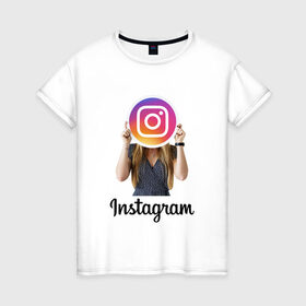 Женская футболка хлопок с принтом Instagram в Кировске, 100% хлопок | прямой крой, круглый вырез горловины, длина до линии бедер, слегка спущенное плечо | 