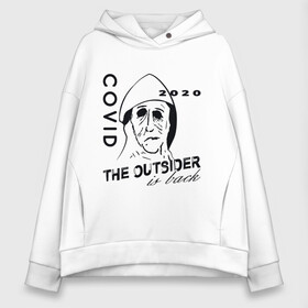 Женское худи Oversize хлопок с принтом The outsider - covid 2020 в Кировске, френч-терри — 70% хлопок, 30% полиэстер. Мягкий теплый начес внутри —100% хлопок | боковые карманы, эластичные манжеты и нижняя кромка, капюшон на магнитной кнопке | Тематика изображения на принте: 2020 | covid | stephen king | the outsider | аутсайдер | ковид | стивен кинг | чужак | чужой