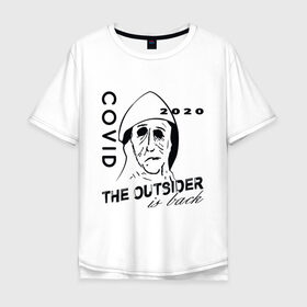 Мужская футболка хлопок Oversize с принтом The outsider - covid 2020 в Кировске, 100% хлопок | свободный крой, круглый ворот, “спинка” длиннее передней части | Тематика изображения на принте: 2020 | covid | stephen king | the outsider | аутсайдер | ковид | стивен кинг | чужак | чужой