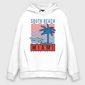 Мужское худи Oversize хлопок с принтом Miami South Beach в Кировске, френч-терри — 70% хлопок, 30% полиэстер. Мягкий теплый начес внутри —100% хлопок | боковые карманы, эластичные манжеты и нижняя кромка, капюшон на магнитной кнопке | Тематика изображения на принте: beach | miami | акула | майами | майями | маями | море | океан | отдых | пальма | пляж | юг