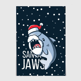 Постер с принтом Santa Jaws в Кировске, 100% бумага
 | бумага, плотность 150 мг. Матовая, но за счет высокого коэффициента гладкости имеет небольшой блеск и дает на свету блики, но в отличии от глянцевой бумаги не покрыта лаком | 