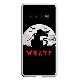 Чехол для Samsung Galaxy S10 с принтом What Cat (Halloween) в Кировске, Силикон | Область печати: задняя сторона чехла, без боковых панелей | cat | cats | halloween | moon | what | кот | котенок | коты | котяра | кошак | кошка | летучая | луна | мышь | нож | пушистый | хэллоуин | что